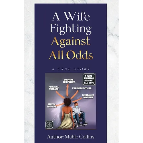 A Wife Fighting Against All Odds