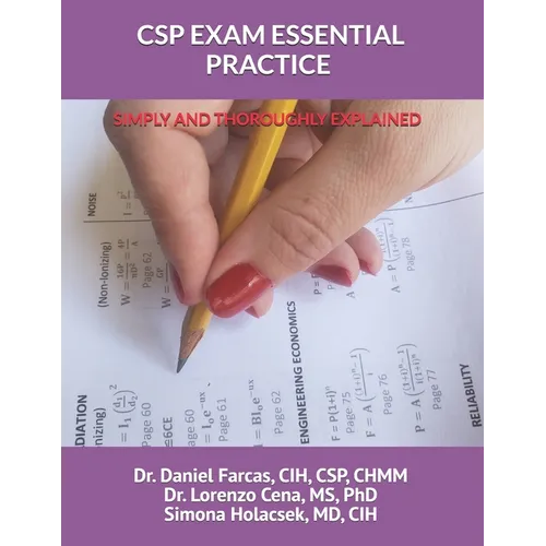 CSP Exam Essential Practice Simply and Thoroughly Explained