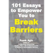101 Essays to Empower You to Break Barriers