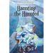 Haunting the Haunted