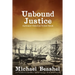 Unbound Justice: Volume One