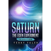 Saturn: The Eden Experiment
