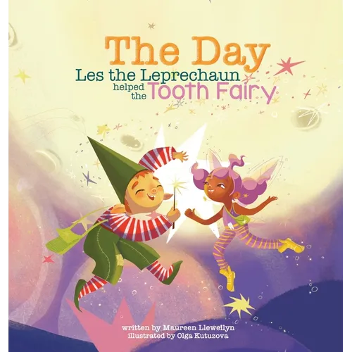 The Day Les the Leprechaun Helped the Tooth Fairy
