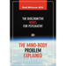 The Mind-Body Problem Explained: The Biocognitive Model for Psychiatry
