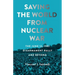 Saving the World from Nuclear War: The June 12, 1982, Disarmament Rally and Beyond