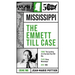 The Emmett Till Case
