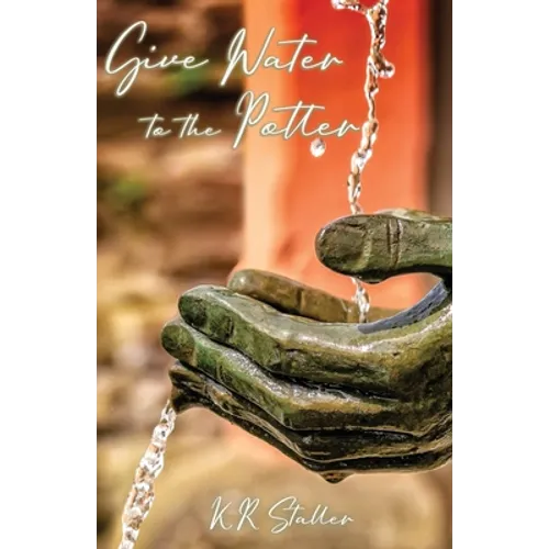 Give Water to the Potter