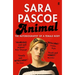 Animal: The Autobiography of a Female Body