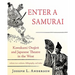Enter a Samurai: Kawakami Otojiro and Japanese Theatre in the West, Volume 2