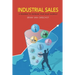 Industrial Sales: A Roadmap to Increase Your Sales Globally