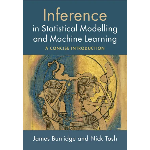 Inference in Statistical Modelling and Machine Learning