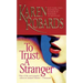 To Trust a Stranger