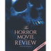 The Horror Movie Review: 2020 (Large Print)