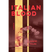 Italian Blood: A Memoir