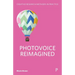Photovoice Reimagined