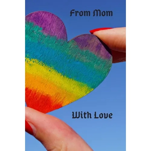 From Mom With Love