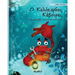 Ο Καλόκαρδος Κάβουρας: Greek Edition of The Caring Crab