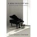A More Excellent Way: Serving God Through The Musical Ministry