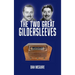 The Two Great Gildersleeves (hardback)