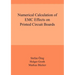Numerical Calculation of EMC Effects on Printed Circuit Boards