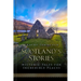 Scotland's Stories: Historic Tales for Incredible Places
