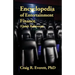 Encyclopedia of Entertainment Finance (Quick Reference): Handy Guide to Financial Jargon in the Motion Picture Industry