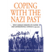 Coping with the Nazi Past: West German Debates on Nazism and Generational Conflict, 1955-1975