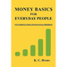 Money Basics for Everyday People