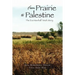 From Prairie to Palestine: The Eva Marshall Totah Story