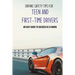 Driving Safety Tips For Teen And First-Time Drivers: An Easy Guide To Succeed In 24 Hours: Car Driving Skills