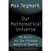 Our Mathematical Universe: My Quest for the Ultimate Nature of Reality