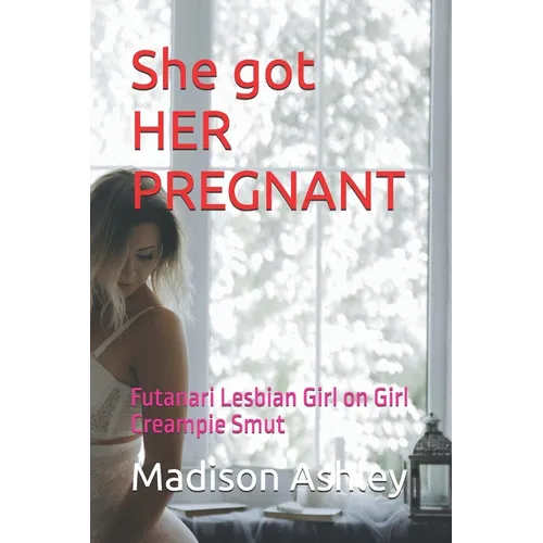 She got HER PREGNANT: Futanari Lesbian Girl on Girl Creampie Smut