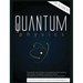 Quantum Physics for Beginners: Discover the Science of Quantum Mechanics and Learn the Basic Concepts from Interference to Entanglement by Analyzing t