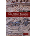 The Asian Military Revolution