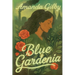 Blue Gardenia
