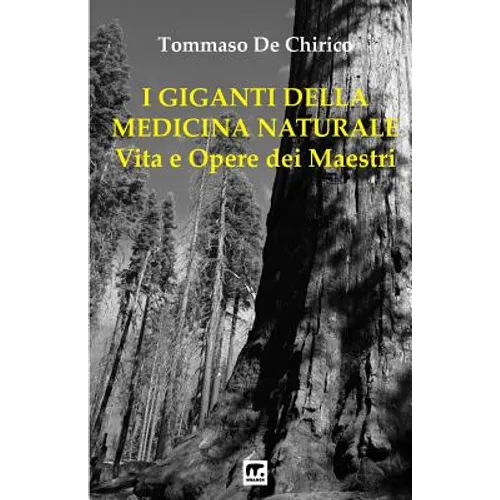 I Giganti della Medicina naturale