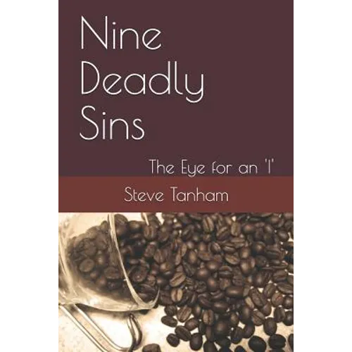 Nine Deadly Sins: The Eye for an 'i'