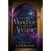 The Mundane and the Arcane
