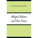 Abigail Adams and Her Times