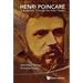 Henri Poincare: A Biography Through the Daily Papers