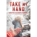 Take My Hand
