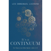 It's a Continuum: For There Is No Other Name--Acts 4:12