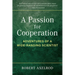 A Passion for Cooperation: Adventures of a Wide-Ranging Scientist