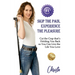 Skip the Pain, Experience the Pleasure: Cut the Crap that's Holding You Back so You Can Live the Life You Love