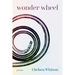 Wonder Wheel: Poems