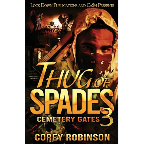 Thug of Spades 3: Cemetery Gates