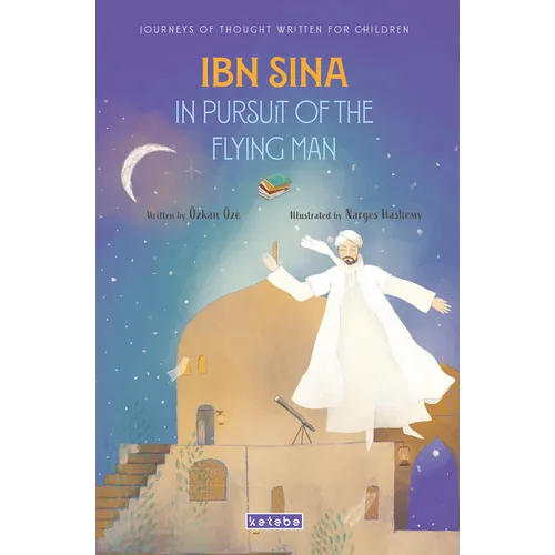 Ibn Sina: In Pursuit of the Flying Man