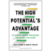 The High Potential's Advantage: Get Noticed, Impress Your Bosses, and Become a Top Leader