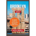 Brooklyn Travel Guide 2023: An Expert Guide to Brooklyn's Hidden Gems