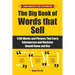 The Big Book of Words That Sell: 1200 Words and Phrases That Every Salesperson and Marketer Should Know and Use